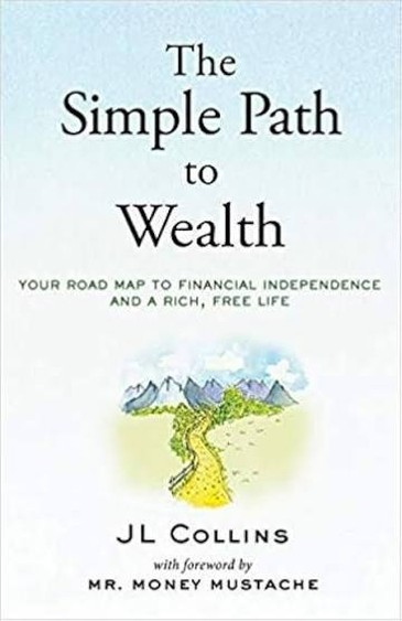 The Simple Path to Wealth by JL Collins book cover